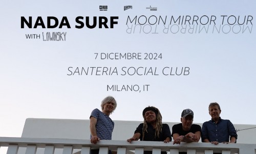 Nada Surf: annunciati i Lowinsky in apertura nella loro unica data italiana